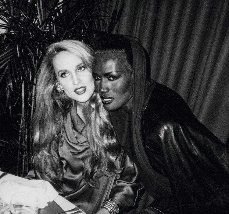 Andy Warhol’s 1985 photo of Jerry Hall and Grace Jones at Hotel Bel-Air PHOTO: COURTESY OF HEDGES PROJECTS, LOS ANGELES. COPYRIGHT
THE ANDY WARHOL FOUNDATION FOR THE VISUAL ARTS